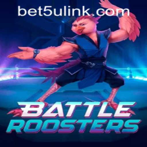 Exploring the World of BattleRoosters and the Dynamics of bet5u PH Login