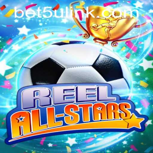 Discover the Thrilling World of ReelAllStars